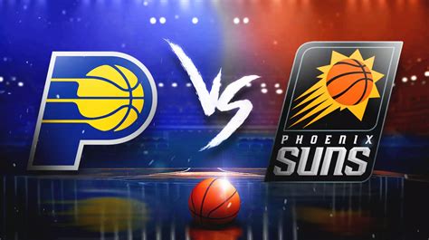 Suns vs Pacers scores & predictions .